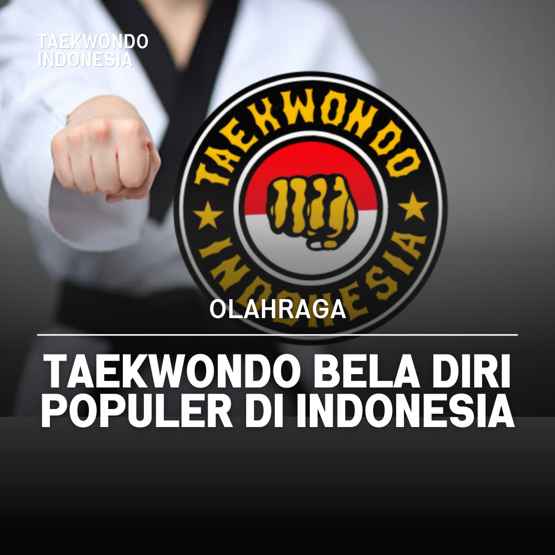 Kejuaraan Dunia Taekwondo: Puncak Prestasi dalam Seni Bela Diri Taekwondo Indonesia Dojang uinmalang